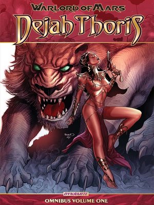 cover image of Warlord of Mars: Dejah Thoris (2011), Omnibus Volume 1